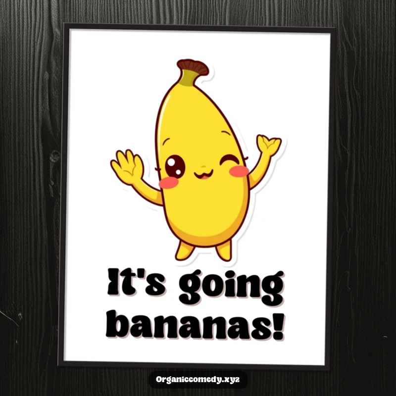 Funny, bright yellow banana character with eyes wide with mirth doing a silly wave, available as a downloadable digital art print.
