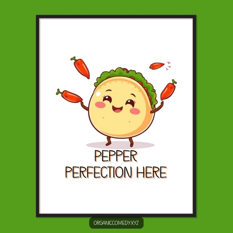 Funny Taco Juggling Poster: Spice Up Your Walls with Festive Food Art!