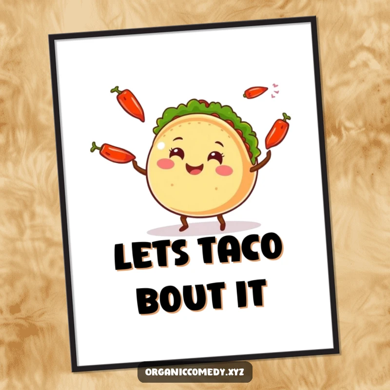 Funny Free Printable Wall Art: A grinning taco character with legs actively juggles a pile of bright chili peppers.