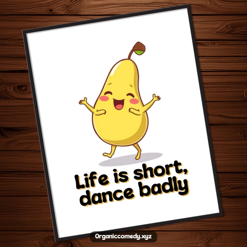 Funny Free Printable Wall Art: A wobbly, giggling pear character attempting a clumsy, charming dance move, adding whimsy to decor.