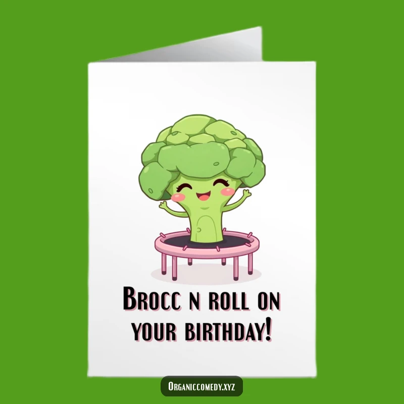 Free Printable Birthday Card: Bouncing Broccoli Fun, Hilarious Veggie Joy