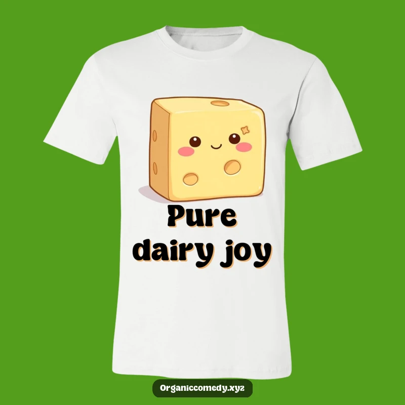 Funny Wiggling Cheese T-Shirt: Happy Dairy Delight, Comfy & Hilarious Gift